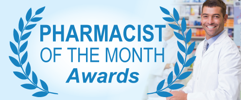 View our Pharmacist of the Month Awards!